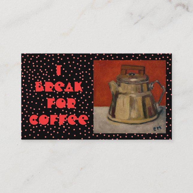 ME ROMPO PARA EL CAFÉ - TARJETAS DE VISITA (Anverso)