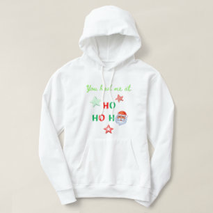 ME TENÍAS EN EL HO Ugly Sweater Hoooed Sweatshirt