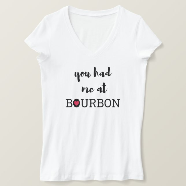 Me tenías en la camiseta de Bourbon (Anverso del diseño)