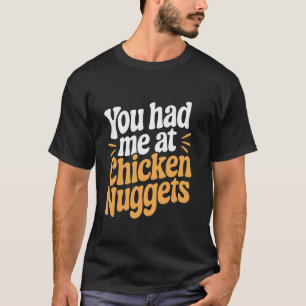 Me Tenías En La Camiseta De Pollos