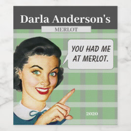 Me tenías en Merlot - Etiqueta de vino