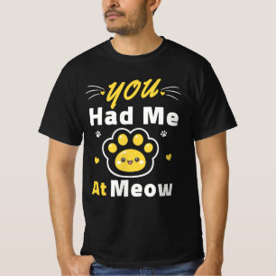 Me Tenías En Miau – Camiseta De Garra De Gato Kawa