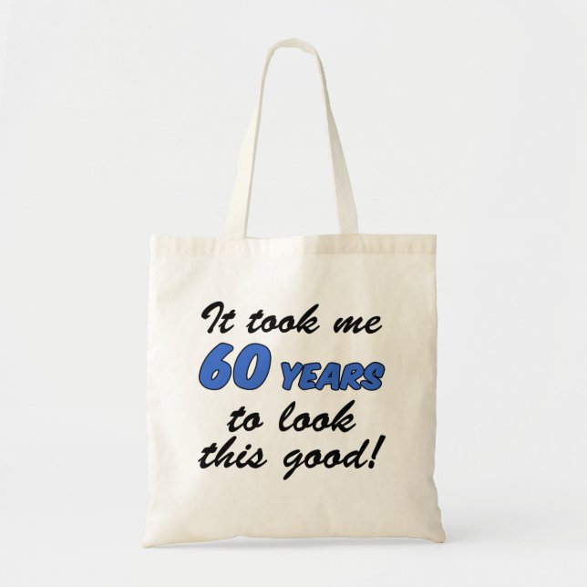 Me Tomó 60 Años Ver Esta Buena Bolsa De Tote (Frente)