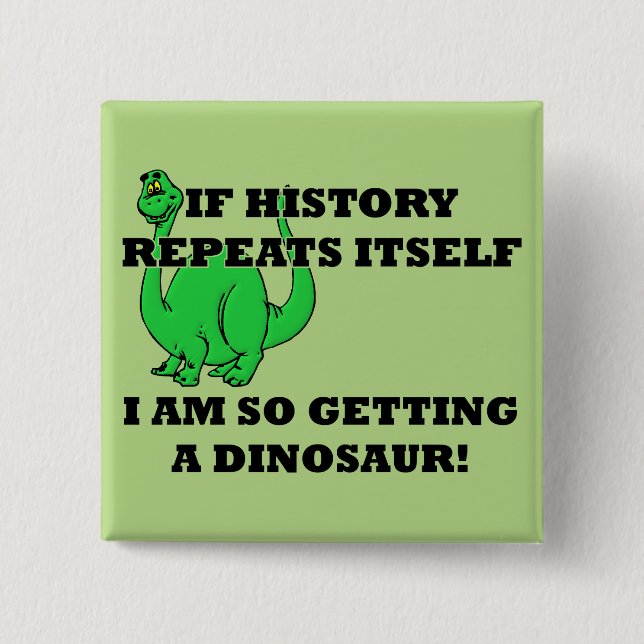 Me voy a comprar un dinosaurio divertido botón ins (Anverso)