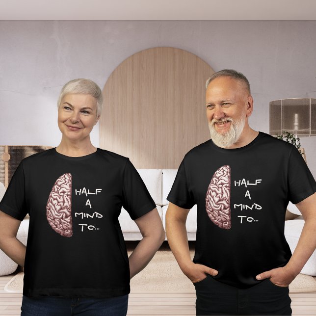 Media camiseta de la mente camiseta oscura (Half a Mind Shirt Dark T-shirt)