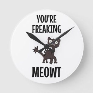 Mediano Estás congelando el reloj redondo de Meowt