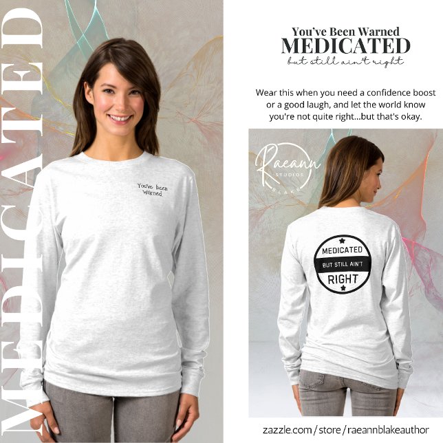 Medicada todavía no es la camiseta correcta para l (Subido por el creador)