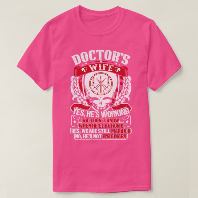 Médicas Esposa Médica Regalo Médica Camiseta Regal (Diseño del anverso)