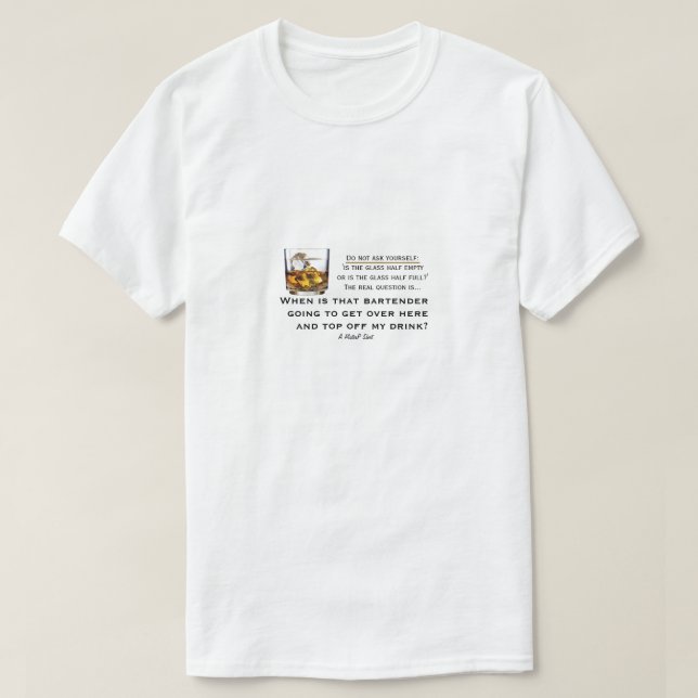 Medio de vidrio lleno - Una camiseta de señor (Diseño del anverso)