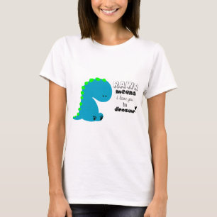 Medios de Rawr te amo en camisa del DINOSAURIO