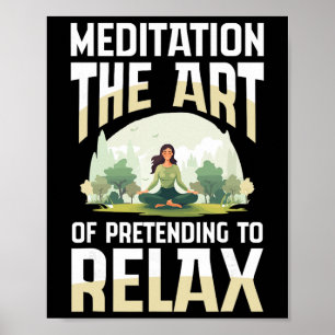 Meditación El Arte De Fingir Relajarse Yoga 