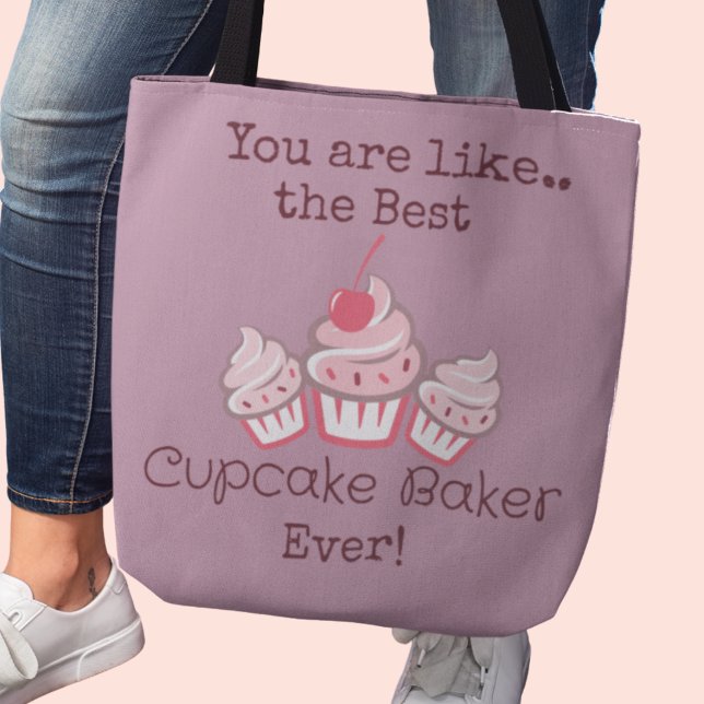 Mejor Bolsa de Tote de Baker Cupcake Maker Crossbo (You are like the best Cupcake Baker Ever! tote bag)