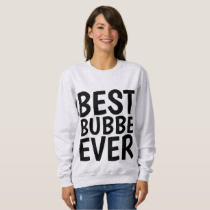 MEJOR BUBBE QUE NUNCA camisetas