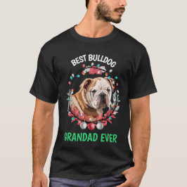 Mejor Bulldog, abuelo, camiseta alguna vez