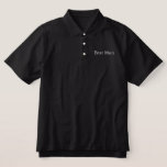 Mejor Camisa Polo Hombre<br><div class="desc">La mejor camiseta de hombre polo se muestra en negro con un texto bordado en blanco. Personalizar este artículo o compra como se muestra.</div>