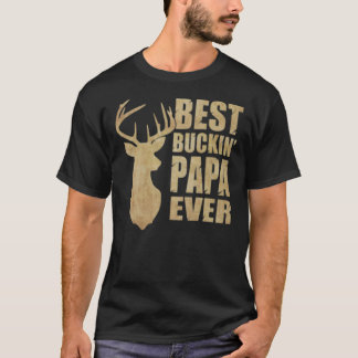 Mejor camiseta clásica de papá Buckin