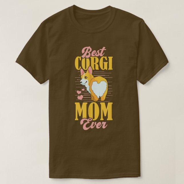 Mejor Camiseta De Corgi Mom Ever (Diseño del anverso)