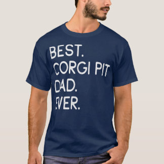 Mejor Camiseta De Corgi Pit Dad