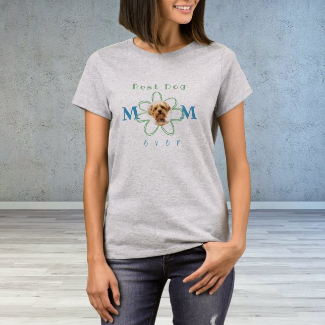 Mejor Camiseta De Fotografía De Perro De Mamá Perr (BEST DOG MOM EVER Tshirt is the perfect casual shirt. Personalize it with a picture of your pup!)