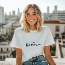 Mejor camiseta de mamá de todos los tiempos - Día 