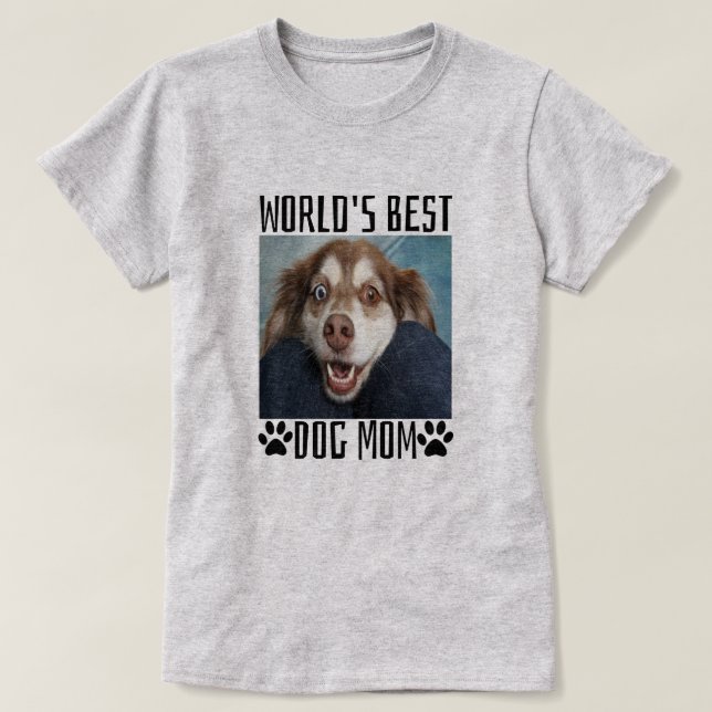 Mejor Camiseta De Mamá Perro Del Mundo (Diseño del anverso)