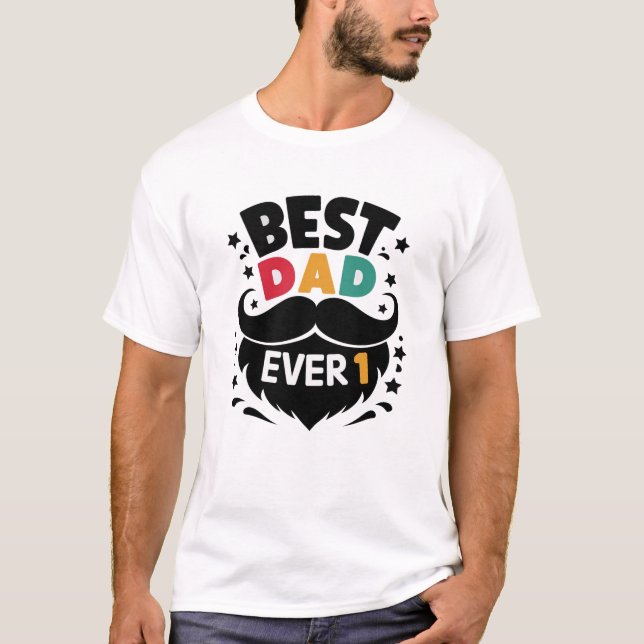 Mejor Camiseta de Papá Nunca - Regalo perfecto del (Anverso)