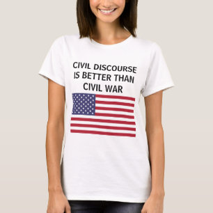 Mejor discurso civil que camiseta de la bandera de