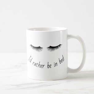 Mejor Estar en la Cama Ojos Taza de Café Divertida
