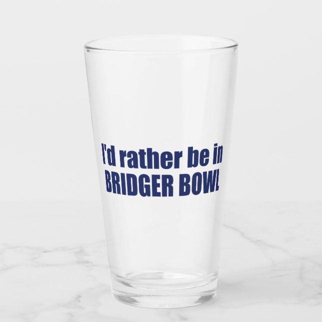 Mejor Estaría En Bridger Bowl (Anverso)