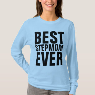 MEJOR ESTEPMOM DE LAS Camisetas