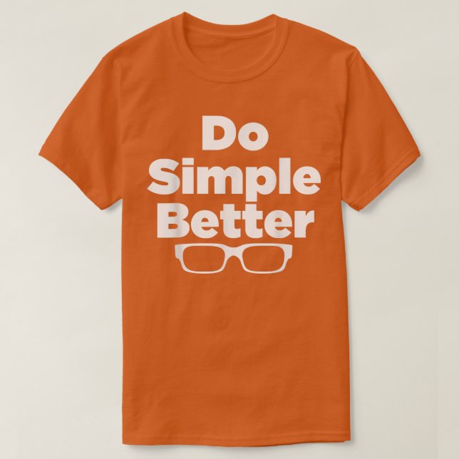 Mejor hacerlo simple - camisa de joya simple (Diseño del anverso)