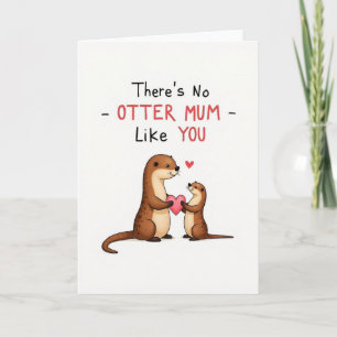 Mejor Mamá Nutria del Mundo Tarjeta