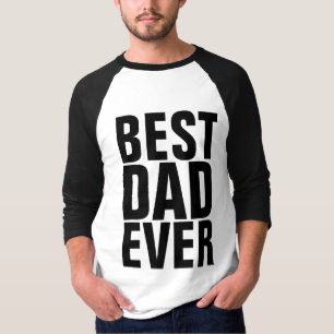 MEJOR PADRE QUE NUNCA camisetas
