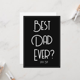 ¿Mejor Papá del Mundo? Tarjeta Negra Divertida par