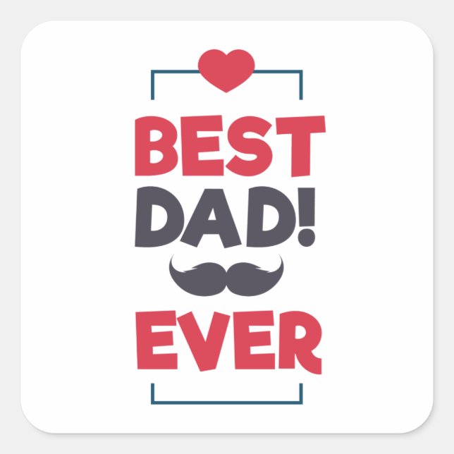Mejor Papá Feliz Día del Padre | PEGATINA (Anverso)