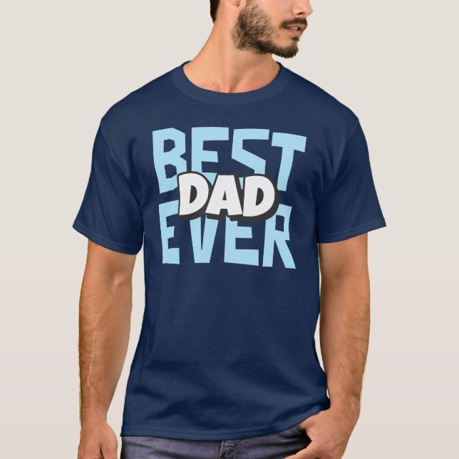 Mejor Papá Nunca | Camisa del Día del Padre (Anverso)