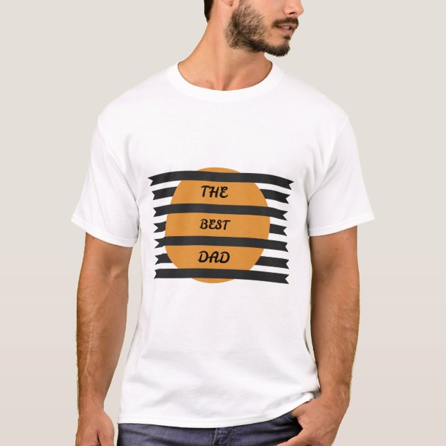 Mejor Papá Nunca | Camiseta de regalo del Día del  (Anverso)