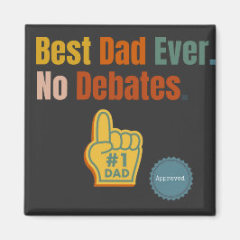 Mejor Papá. Sin debate. Imán de citas