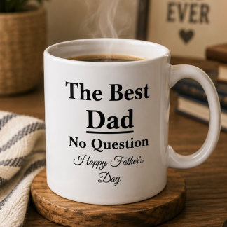 Mejor Papá Sin Preguntas Taza de Café para el Día