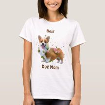 Mejor Perro Mamá Corgi por una camiseta con ánimo 