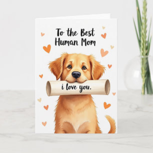 Mejor tarjeta de amor de cachorro para mamá humana