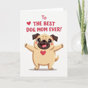 Mejor Tarjeta de Amor para Mamá de Perro