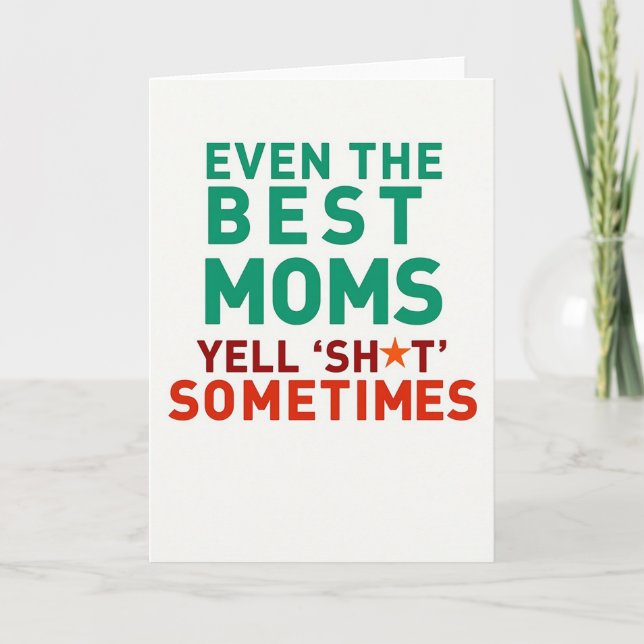 Mejor Tarjeta de Mamás Dice a Veces (Anverso)