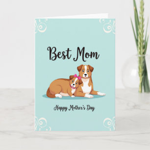 Mejor tarjeta del Día de la Madre para perros