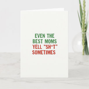 Mejor tarjeta divertida para mamás que gritan