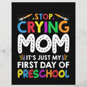 Membrete Dejen de llorar, mamá es mi primer día de preescol