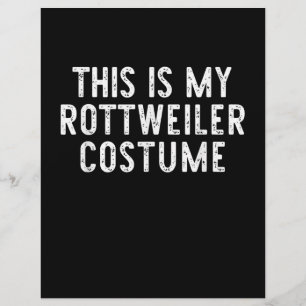 Membrete Este Es Mi Perro Rottweiler Costume Halloween Lazy