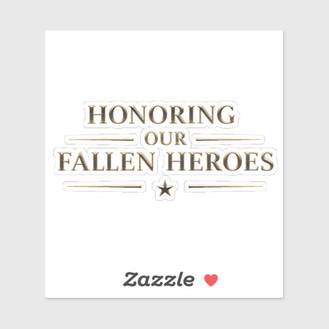 Memorial Day / Pegatina Honoring Our Fallen Heroes (Hoja)