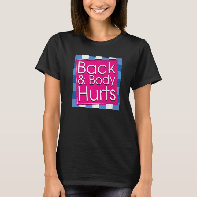 Mens  Back Body Hurts Quote Workout Gym Top  2 (Anverso)