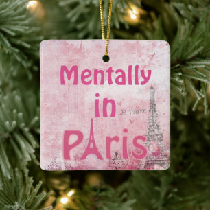 Mentalmente En París Ornamento Cerámico